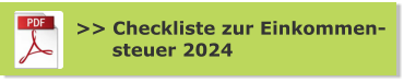 >> Checkliste zur Einkommen-       steuer 2024