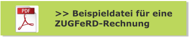 >> Beispieldatei für eine  ZUGFeRD-Rechnung
