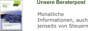 Unsere Beraterpost Monatliche Informationen, auch jenseits von Steuern