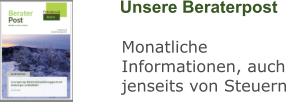 Unsere Beraterpost Monatliche Informationen, auch jenseits von Steuern